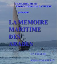 La M&eacute;moire Maritime des Arabes