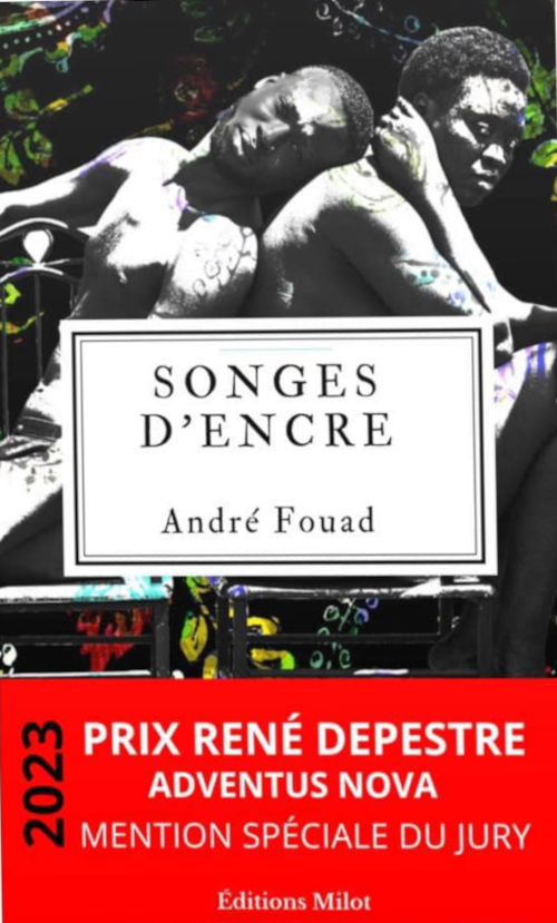 Andre Fouad, Mention spéciale du jury du Prix René Depestre 2023