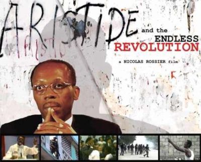 Aristide and the Endless Revolution