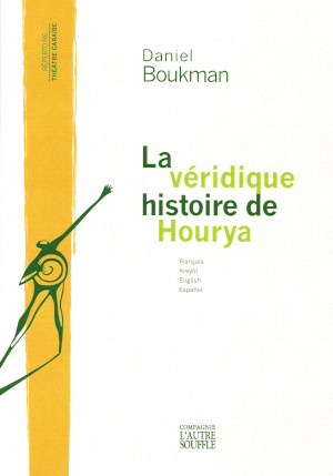 La véridique histoire de Hourya