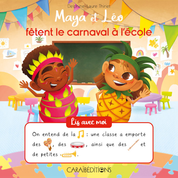 Maya et Léo fêtent le carnaval à l'école