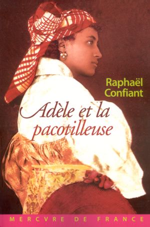 Adèle et la pacotilleuse