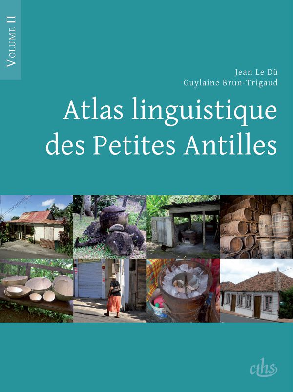 Atlas linguistique des Petites Antilles