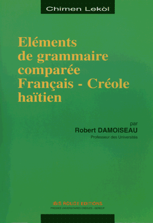 Élément de grammaire comparée Français- Créole haïtien