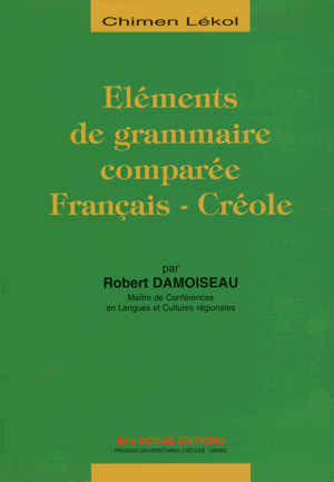 Élément de grammaire comparée Français- Créole