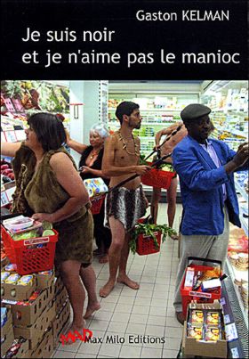 Je suis noir et je n'aime pas le manioc