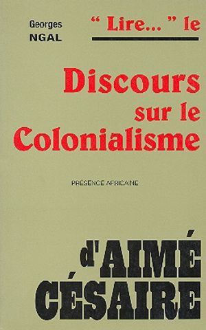 Lire Discours sur le Colonialisme