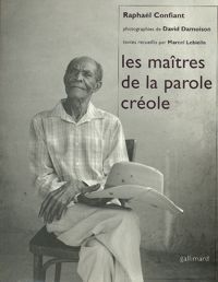 Les maîtres de la parole créole