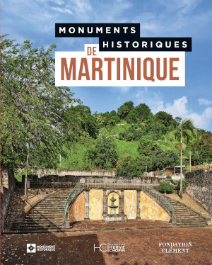 Le grand livre de la Monuments historiques de Guadeloupe