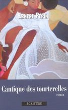 Cantique des tourterelles