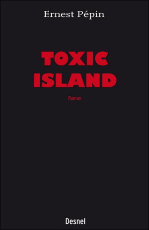 TOXIC ISLAND