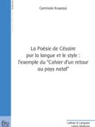 La poésie de Césaire par la langue et le style