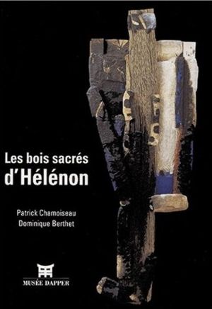 Les bois sacrés d'Hélénon