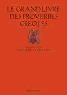 Le grand livre des proverbes créoles