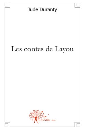 Les contes de Layou