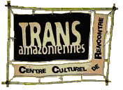 Trans amazoniennes
