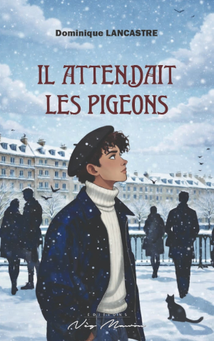 Il attendait les pigeons